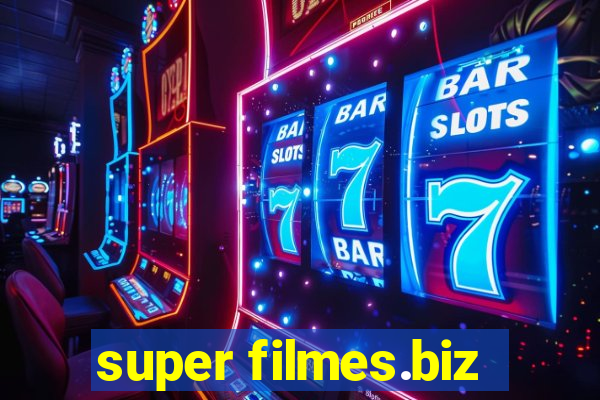 super filmes.biz